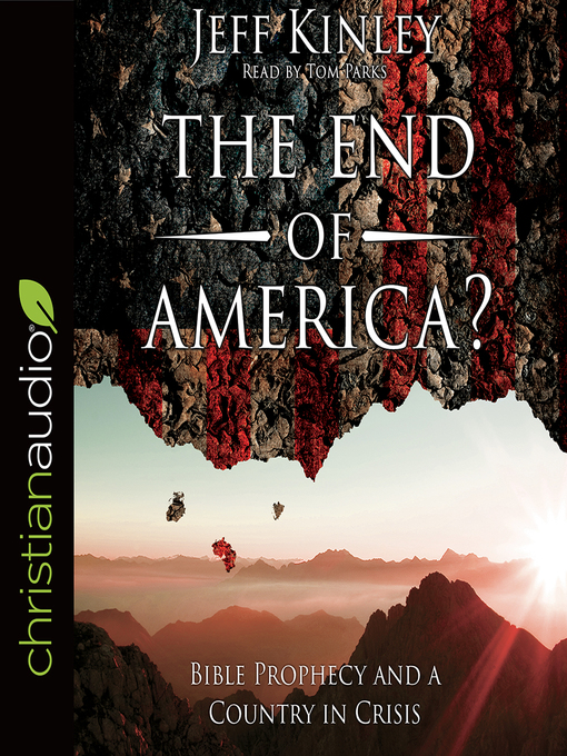 Title details for End of America? by Jeff Kinley - Available